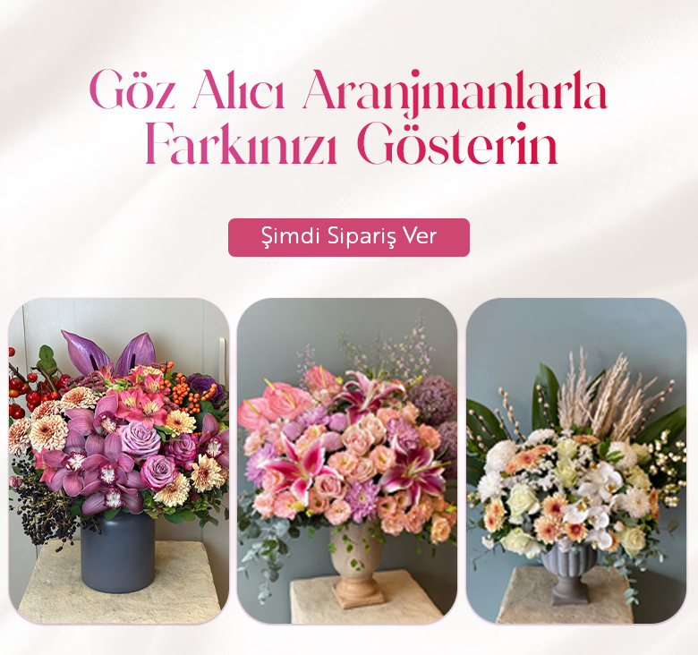 Göz Alıcı Aranjmanlar